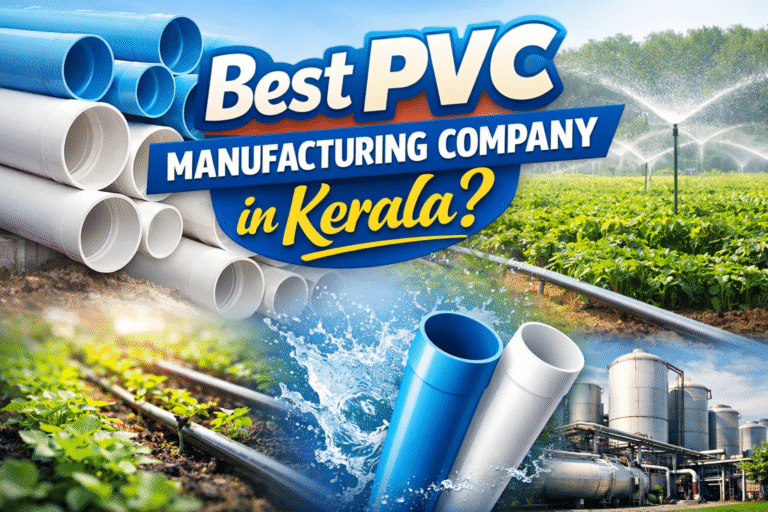 Best PVC Manufacturing Company in Kerala
